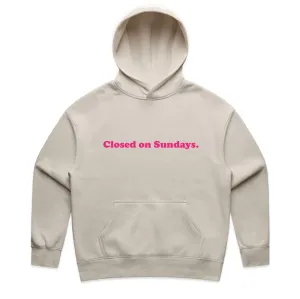 Closed on Sundays Hoodie