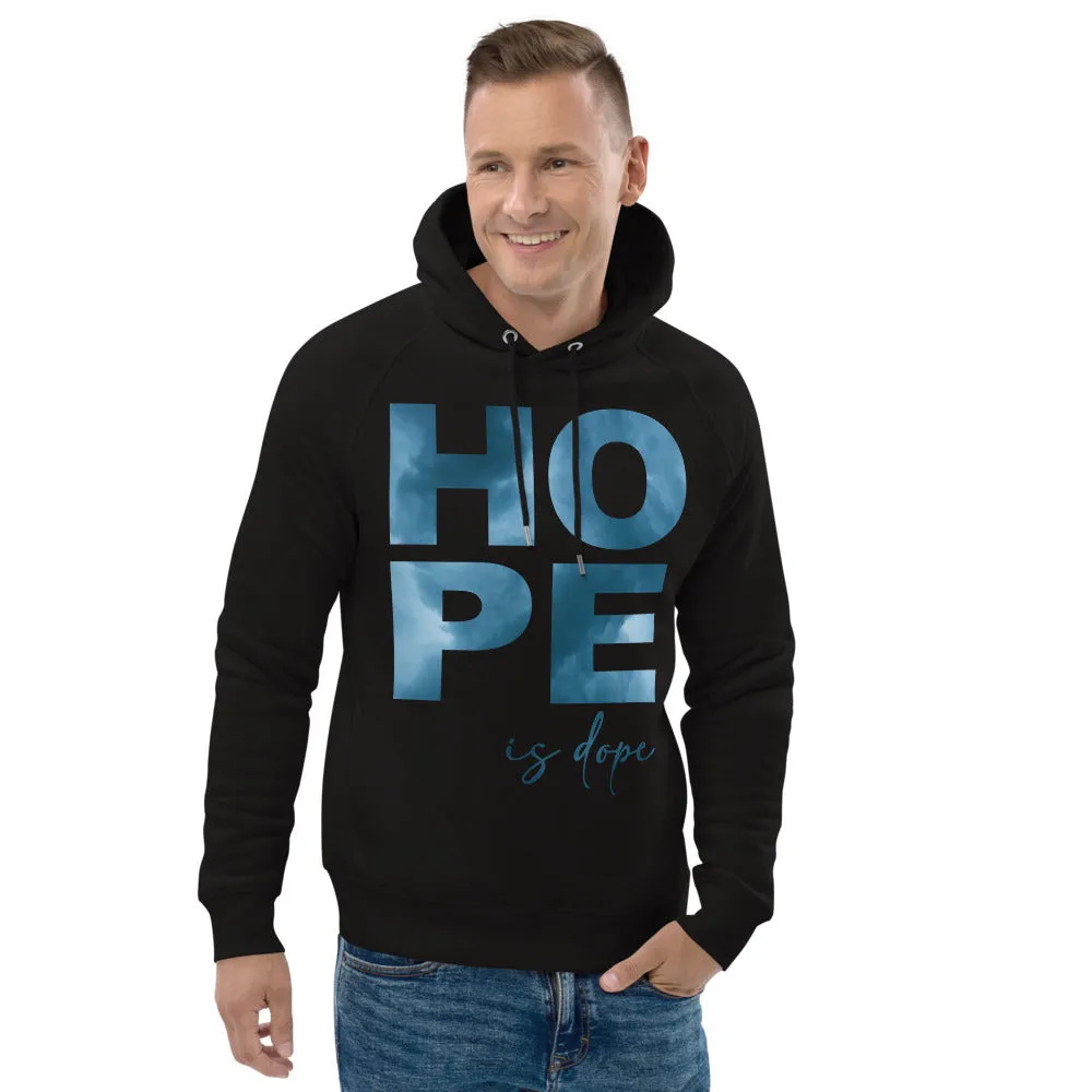 Hope is Dope Eco Hoodie Black